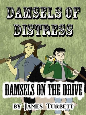 cover image of Damsels of Distress, Damsels on the Drive
